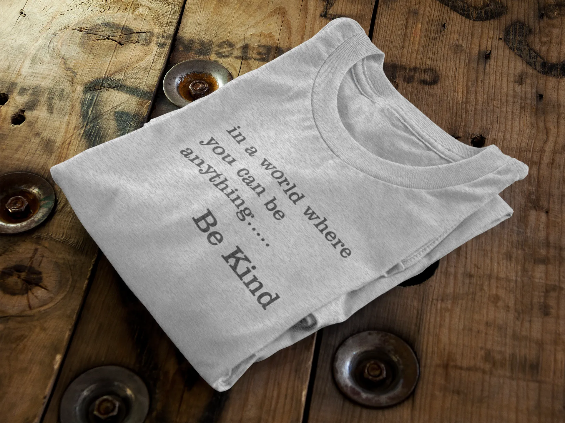In a world where you can be anything BE KIND || Organic Cotton || Unisex T-Shirt