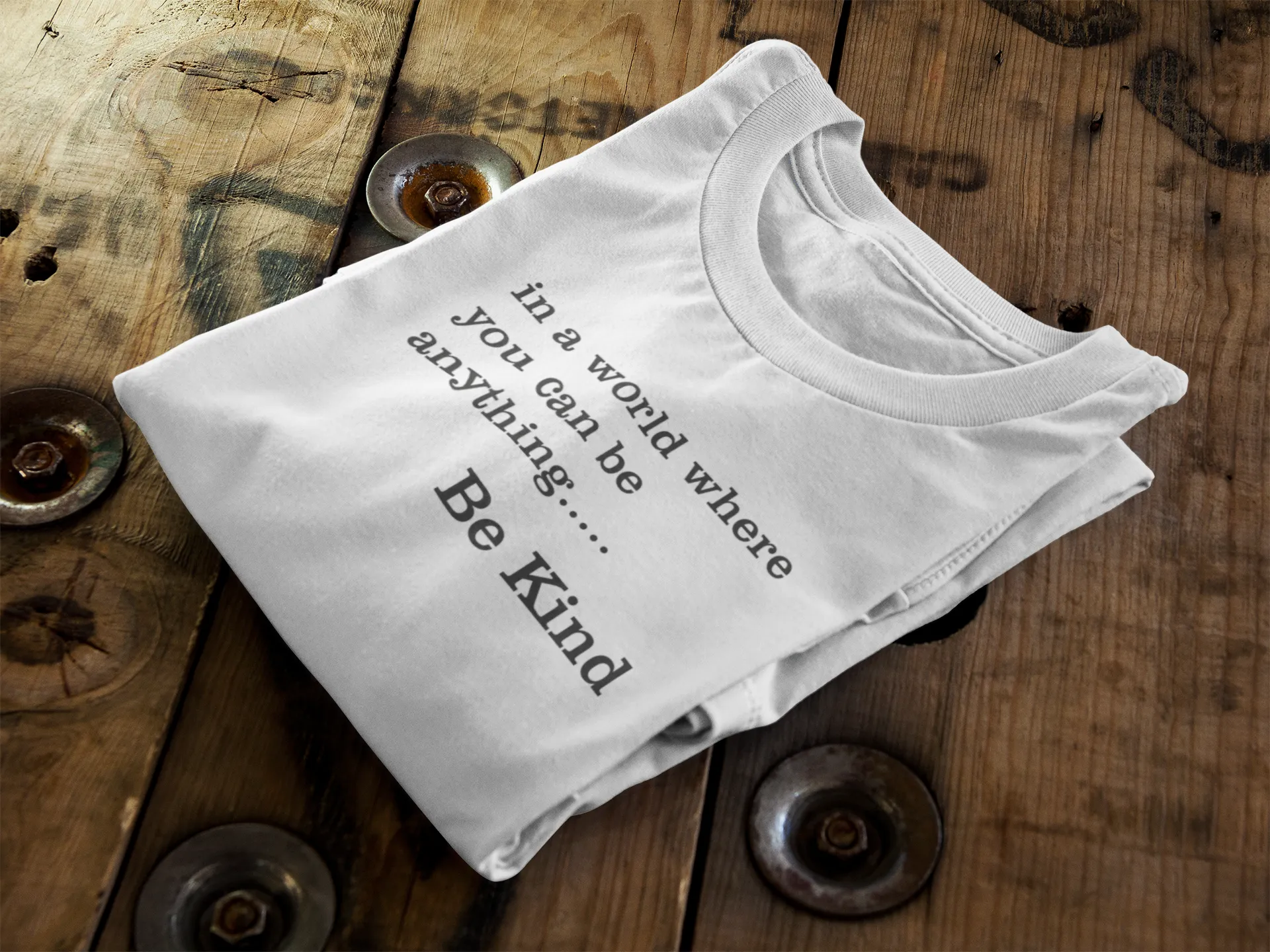 In a world where you can be anything BE KIND || Organic Cotton || Unisex T-Shirt