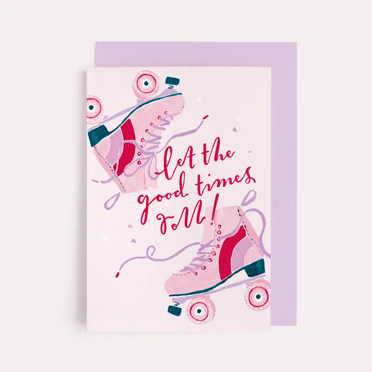 Let the Good Times Roll Card