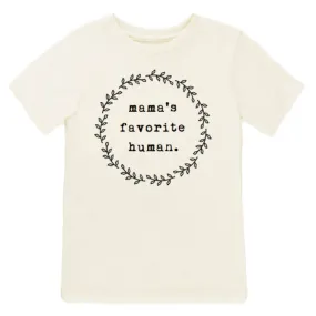 Mama's Favorite Human Organic Tee